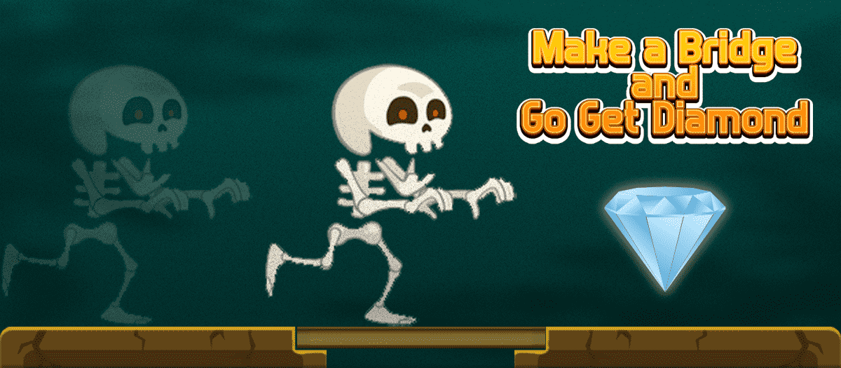 Make Bridge And Collect Diamond